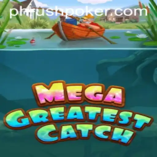 MegaGreatestCatch: Unveiling the Thrilling New Game